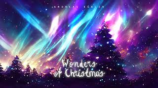 Andreas Kübler  Wonders of Christmas [upl. by Jezrdna162]