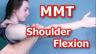 Manual Muscle Testing MMT  Shoulder Flexion [upl. by Finlay808]