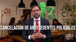 Cancelación de antecedentes policiales [upl. by Siulegroj]