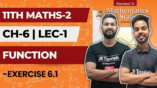 11th Maths 2  Chapter 6  Function  Exercise 61  Lecture 1  Maharashtra Board [upl. by Cahra]