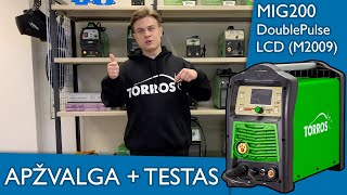 Suvirinimo pusautomatis TORROS MIG200 DoublePulse LCD M2009 Aparato apžvalga ir testas 🔥 [upl. by Eico]