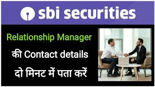 Know your Relationship Manager in Sbi securities  Contact Support in sbi securities sbisecurities [upl. by Citron]