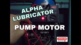 Alpha Lubricator Pump 2 [upl. by Harod]