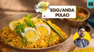 Easy Egg Pulao  मसालेदार अंडा पुलाव  Street style egg Biryani easy recipe  Chef Ranveer Brar [upl. by Sumner]