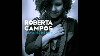 Roberta Campos  Cirandar [upl. by Saunder]