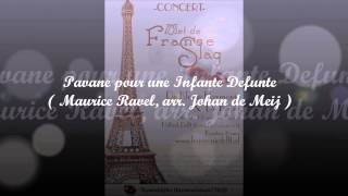 Pavane pour une Infante Defunte  Maurice Ravelarr Johan de Meij [upl. by Luing]