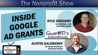 Inside Google AD Grants For Nonprofits [upl. by Selmore]