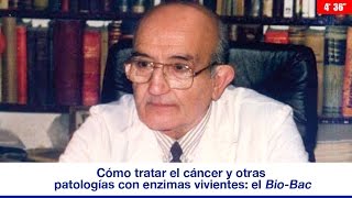 CÓMO TRATAR EL CÁNCER Y OTRAS PATOLOGÍAS CON ENZIMAS VIVIENTES EL BIOBAC [upl. by Onfre534]