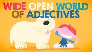 quotWide Open World of Adjectivesquot by The Bazillions [upl. by Hedwiga324]