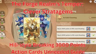 The Forge Realms Temper Clever Stratagems Hilistyle Breaking 3000 Points Guide【Genshin Impact 51】 [upl. by Ahsinan]