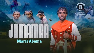 Marsi Aboma Oromo Music JAMAMAA [upl. by Lucie]