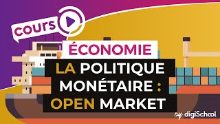 La politique monétaire  open market  Economie  Première ES  digiSchool [upl. by Oilisab811]