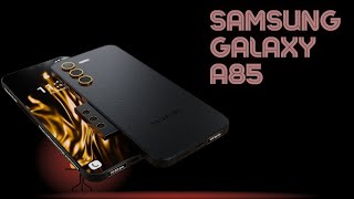 Samsung Galaxy A85 Trailer [upl. by Gnilrits161]