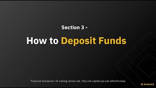 Section 3  How to Deposit Funds [upl. by Alliscirp]