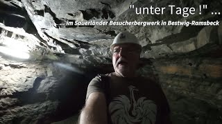 quotunter Tage quot  im Sauerländer Besucherbergwerk in BestwigRamsbeck [upl. by Hasseman284]