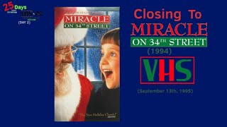 Closing To Miracle on the 34th Street 1994 VHS 091395 [upl. by Lynette238]