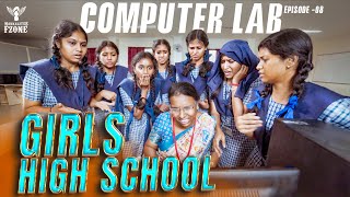 Girls High School  Episode  08  Computer Lab  Nakkalites Fzone [upl. by Enomed212]