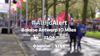 AltijdAlert op de Baloise Antwerp 10 Miles [upl. by Yhtomiht]