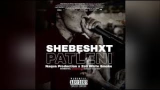 Shebeshxt Patleni [upl. by Baras]