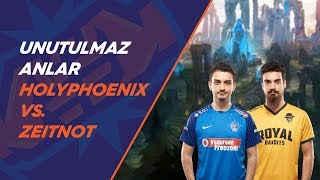 Unutulmaz Anlar Holyphoenix vs Zeitnot [upl. by Longley]