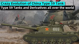 Crazy Evolution of China Type 59 Tank [upl. by Eyahs901]