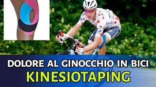 KINESIOTAPE e dolore al ginocchio in bicicletta  pilloledibiomeccanica [upl. by Eckblad375]