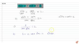 tan x  cot x  2 [upl. by Aubigny]