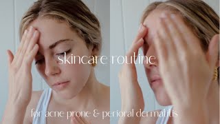 SKINCARE ROUTINE  for perioral dermatitis and acne prone skin [upl. by Azmah]