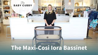 The MaxiCosi Iora Bedside Bassinet FULL Review amp Demo [upl. by Borg]