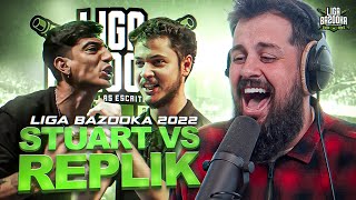 EL ARTE EN BATALLAS  REACCION a Stuart vs Replik  Ligabazooka 2022💥 J2 [upl. by Kirit]