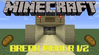 Bread Maker V2 For 14 Tutorial [upl. by Lissie]