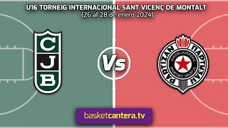 U16M JOVENTUT BADALONA vs PARTIZAN BELGRADO Torneo Internacional Sant Vicenç de Montalt 2024 [upl. by Nylahs]