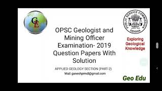 PART 2 OPSC GEOLOGIST AND MINING OFFICER EXAMINATION2019 [upl. by Charmion]