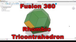 Fusion 360  Rhombic triacontahedron [upl. by Riabuz]