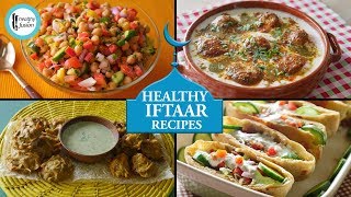 Healthy Iftar Recipes By Healthy Food Fusion [upl. by Asiuol]