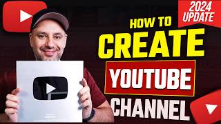 How To Create A YouTube Channel  2024 Beginner’s Guide [upl. by Fenwick]