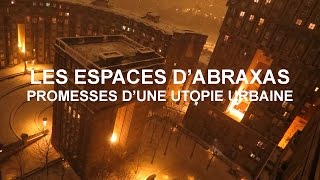 Les espaces dAbraxas promesses dune utopie urbaine [upl. by Benji]