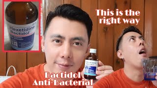 4 TIPS  How to correctly use BACTIDOL ORAL GARGLE for SORE THROAT RELIEF  Best Mouthwash [upl. by Langsdon]