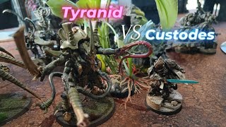 Tyranid VS Custodes Warhammer 40k Battle Report [upl. by Brinson]