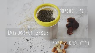 Easy Lactation Smoothie recipe  Done in less than 3 minutes  Healthy and Best Smoothie [upl. by Nath]