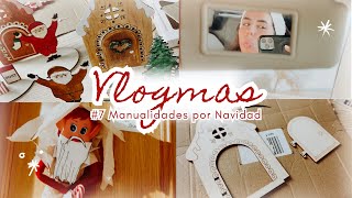 Vlogmas 7  Manualidades por Navidad La casita de Papá Noel 🎅🏻 [upl. by Nuawed]