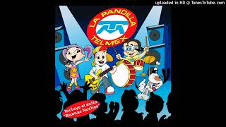 Pandilla Telmex  Vamos Todos A Dormir 2006 Remastered [upl. by Boelter]