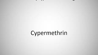 How to say Cypermethrin in English [upl. by Nevet]