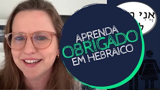 Como dizer obrigado em hebraico  Aprenda Hebraico  Hebraico Simples [upl. by Weide]