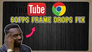 Fix Frame Drops amp stuttering On YouTube with HARDWARE ACCELERATION ENABLED on google chrome [upl. by Sansone]