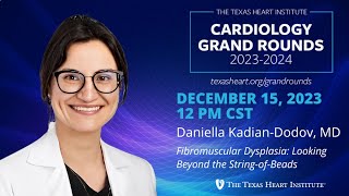 Daniella KadianDodov MD  Fibromuscular Dysplasia Looking Beyond the StringofBeads [upl. by Rolan]