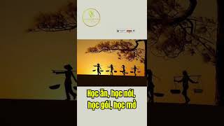 HỌC ĂN HỌC NÓI baihoccuocsong dulich cuocsong nhạc video taichinh podcast [upl. by Nehtan]