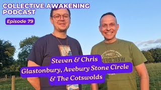 80 Glastonbury Avebury Stones Circle and Cotswolds  Chris amp Steven [upl. by Ahsratan]