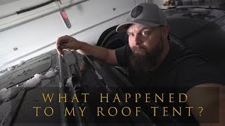 Roof tent update What happened to the roof tent [upl. by Ennahgem146]