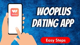 WooPlus Dating App Full Review [upl. by Akehsyt]